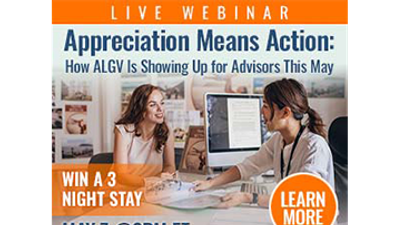 Appreciation Means Action: How ALGV Is Showing Up for Advisors This May